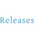 Releases